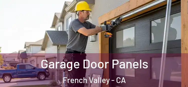  Garage Door Panels French Valley - CA